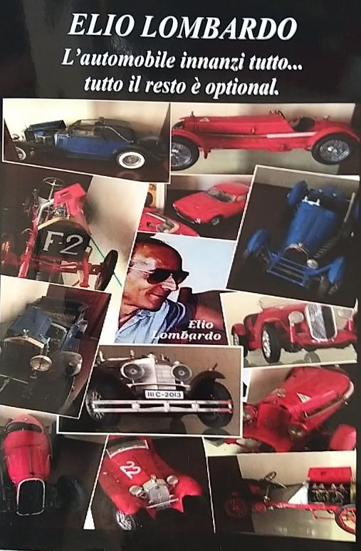- ELIO LOMBARDO, l'Automobile innanzi tutto ...